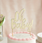 Oh Baby Cake Topper - Gold