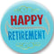 Happy Retirement Satin Button