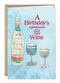 Wine Birthday Hallmark Card