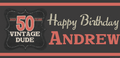 Vintage Dude Birthday Custom Banner