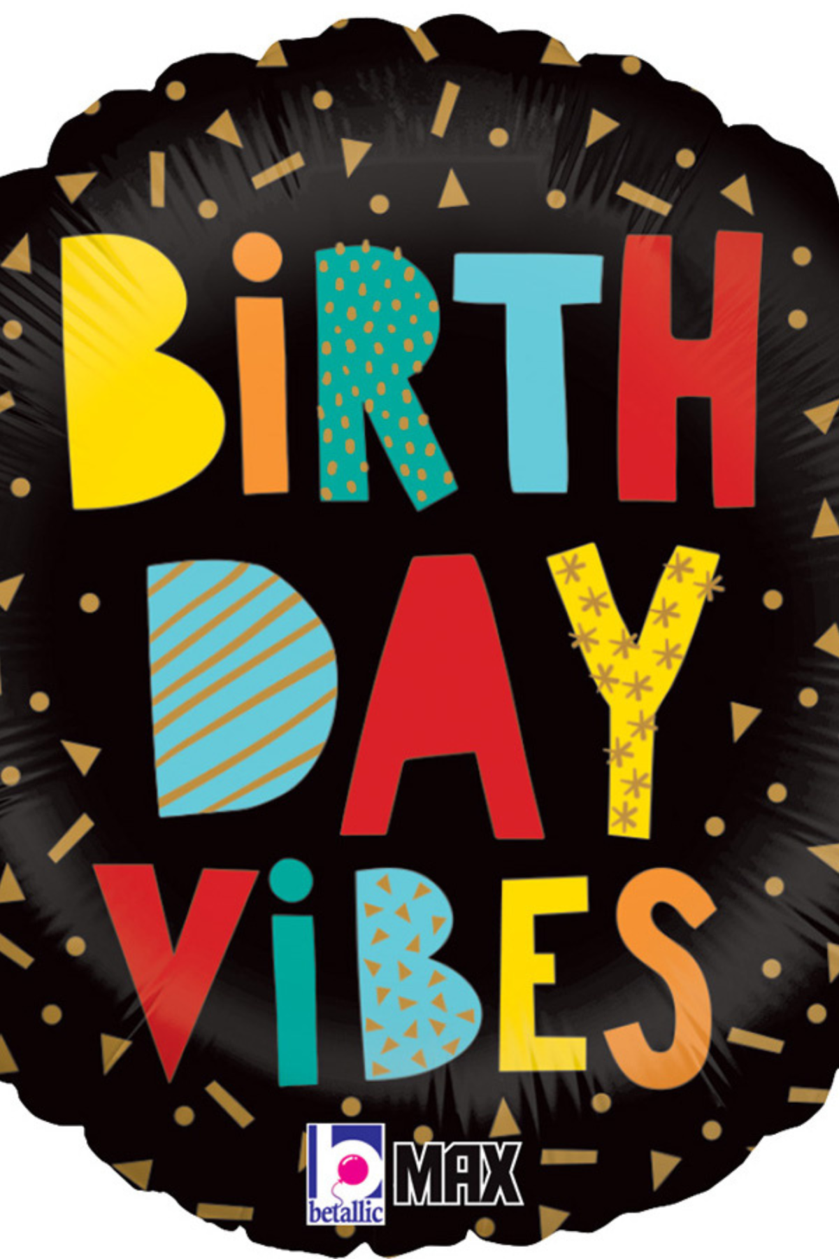 18" Birthday Vibes Balloon #233