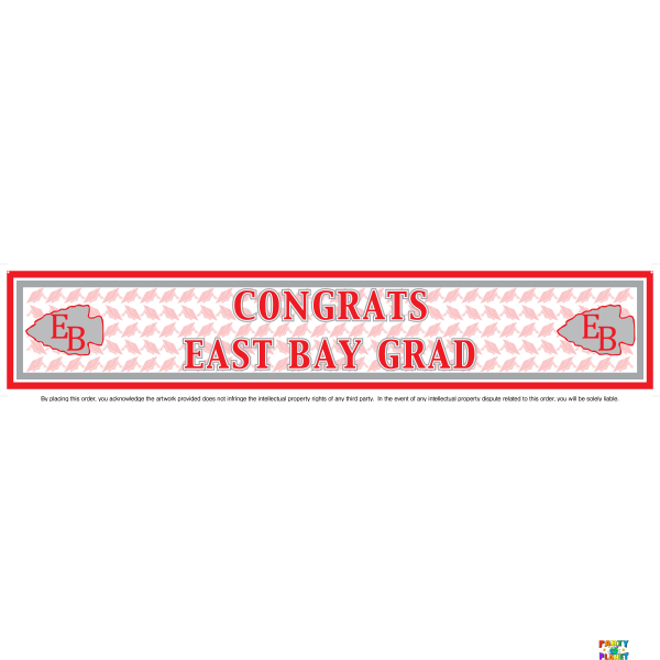 EAST BAY High School Grad Banner 12"x60"