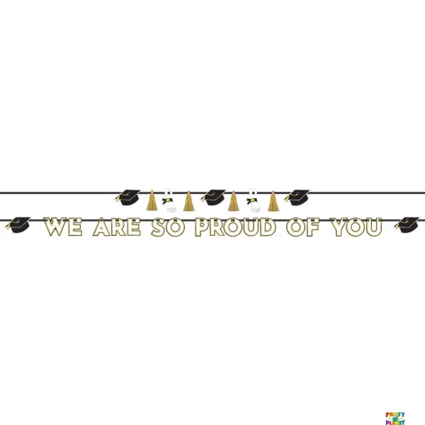We Are So Proud Of You Letter Banner Kit - Black, Silver, Gold