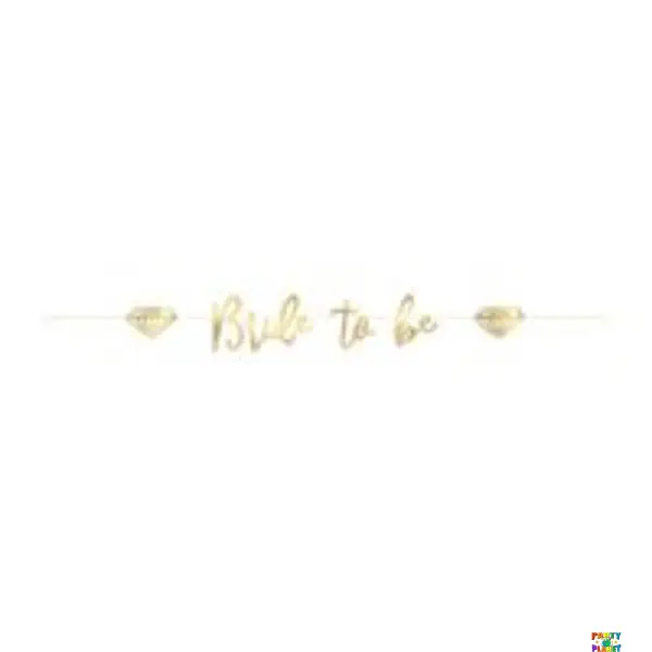 Gold "Bride to Be" Banner 6ft