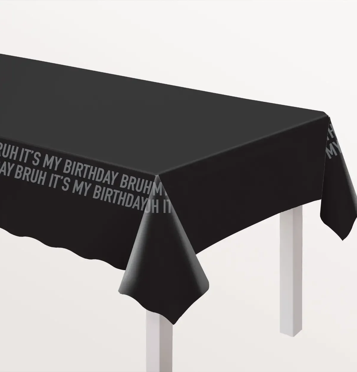 It's My Birthday Bruh Plastic Table Cover