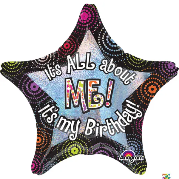 28" It's All About Me Birthday Balloon #215