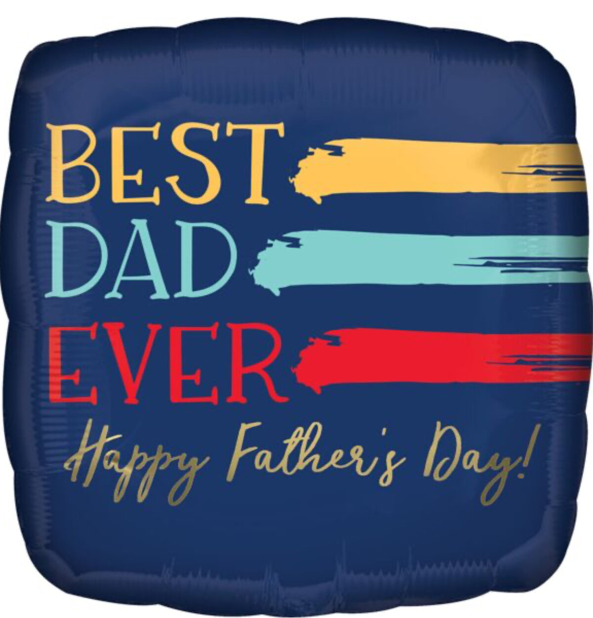 17" Painted Best Dad Ever Balloon