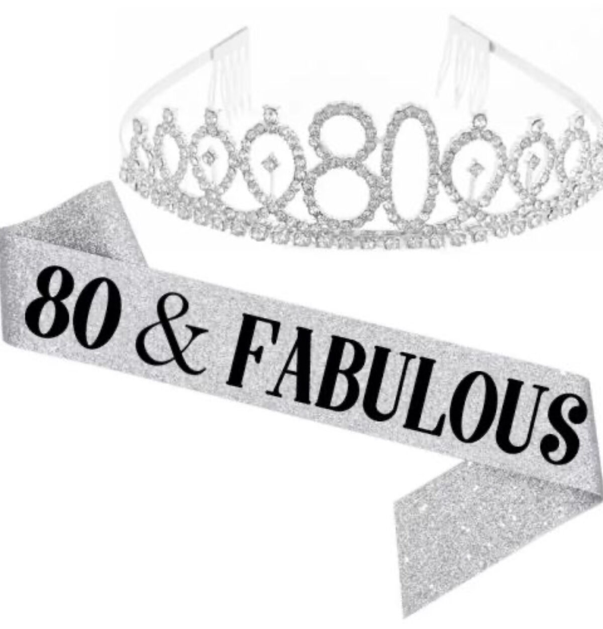 80 & Fabulous Sash and Tiara